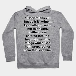 1 Corinthians 2:9  King James Version (KJV) Bible Verse Typography Hoodie